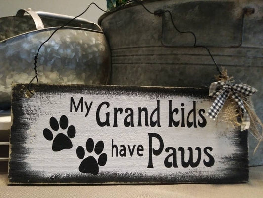 My Grand Kids have Paws