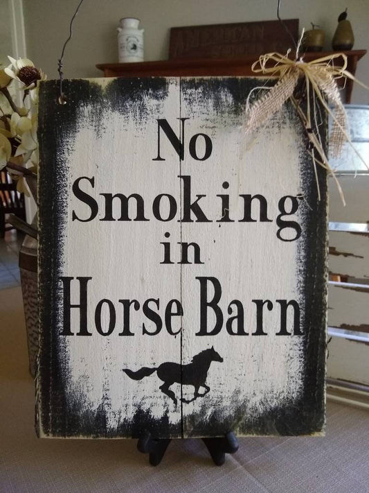 No Smoking in the Horse Barn