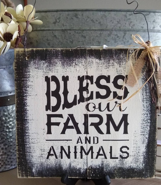 Bless our Farm and Animals
